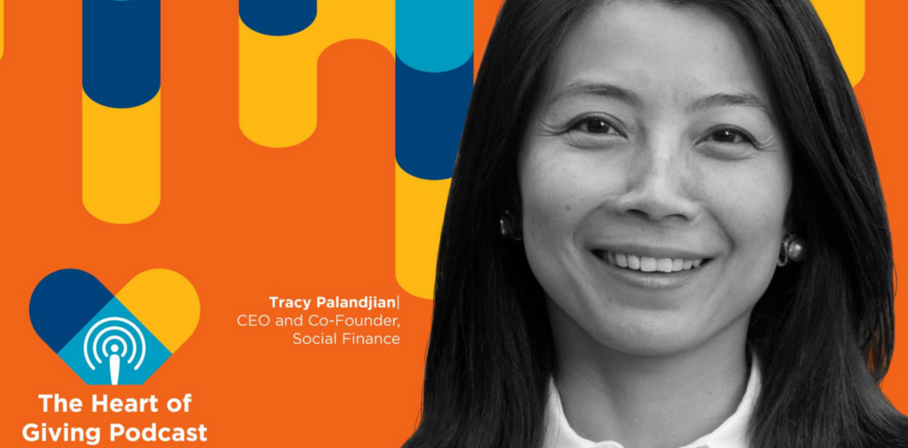 The resource page banner features The Heart of Giving Podcast logo and a black and white picture of Tracy Palandijian, CEO and Co-Founder of Social Finance.